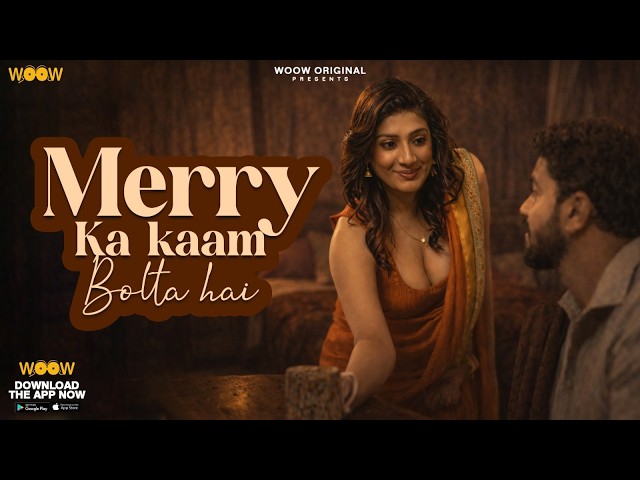 Merry Ka Kaam Bolta Hai